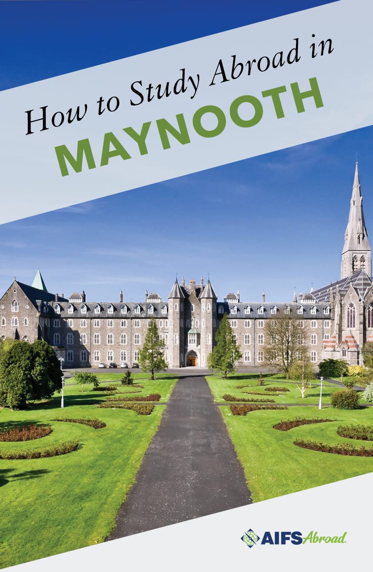 Study Abroad in Maynooth, Ireland Maynooth University Fall